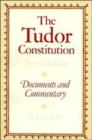 Image for The Tudor Constitution : Documents and Commentary