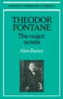Image for Theodor Fontane: The Major Novels