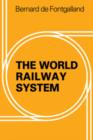 Image for The World Railway System