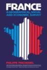 Image for France: A Geographical, Social and Economic Survey
