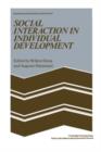 Image for Social Interaction in Individual Development