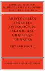 Image for Aristotelian Aporetic Ontology in Islamic and Christian Thinkers