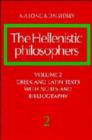 Image for The Hellenistic Philosophers: Volume 2, Greek and Latin Texts with Notes and Bibliography