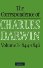 Image for The Correspondence of Charles Darwin: Volume 3, 1844–1846