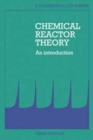 Image for Chemical Reactor Theory : An Introduction