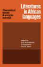 Image for Literatures in African Languages : Theoretical Issues and Sample Surveys