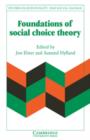 Image for Foundations of Social Choice Theory