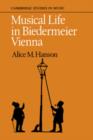 Image for Musical Life in Biedermeier Vienna
