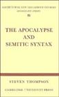 Image for The Apocalypse and Semitic Syntax