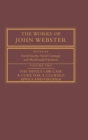 Image for The works of John WebsterVol. 2