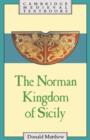 Image for The Norman Kingdom of Sicily