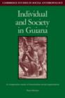 Image for Individual and Society in Guiana