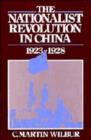 Image for The Nationalist Revolution in China, 1923-1928