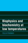Image for Biophysics and Biochemistry at Low Temperatures