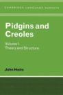 Image for Pidgins and Creoles: Volume 1, Theory and Structure