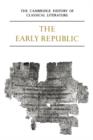 Image for The Cambridge History of Classical Literature: Volume 2, Latin Literature, Part 1, The Early Republic