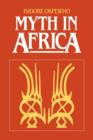 Image for Myth in Africa