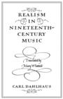 Image for Realism in Nineteenth-Century Music