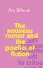 Image for The nouveau roman and the poetics of fiction