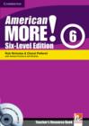 Image for American More! Six-Level Edition Level 6 Teacher&#39;s Resource Book with Testbuilder CD-ROM/Audio CD