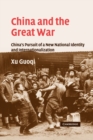 Image for China and the Great War