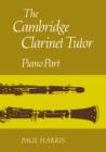 Image for The Cambridge clarinet tutor: Piano part