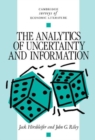 Image for The Analytics of Uncertainty and Information