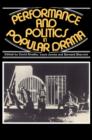 Image for Performance and Politics in Popular Drama