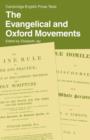 Image for The Evangelical and Oxford Movements
