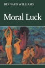 Image for Moral Luck : Philosophical Papers 1973-1980