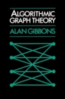 Image for Algorithmic Graph Theory