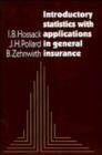 Image for Introductory Statistics with Applications in General Insurance