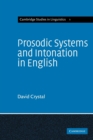 Image for Prosodic Systems and Intonation in English