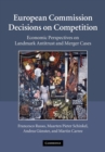 Image for European Commission decisions on competition  : economic perspectives on landmark antitrust and merger cases