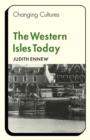 Image for The Western Isles Today
