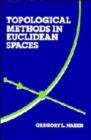 Image for Topological Methods in Euclidean Spaces