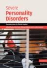 Image for Severe Personality Disorders