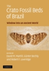 Image for The Crato fossil beds of Brazil  : window into an ancient world