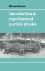 Image for Introduction to Experimental Particle Physics
