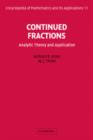 Image for Continued Fractions : Analytic Theory and Applications