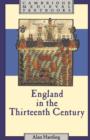 Image for England in the Thirteenth Century