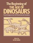 Image for The Beginning of the Age of Dinosaurs