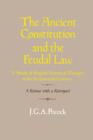 Image for The Ancient Constitution and the Feudal Law
