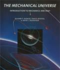 Image for The Mechanical Universe : Introduction to Mechanics and Heat
