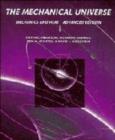 Image for The Mechanical Universe : Mechanics and Heat, Advanced Edition