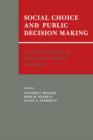 Image for Essays in Honor of Kenneth J. Arrow: Volume 1, Social Choice and Public Decision Making