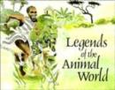 Image for Legends of the Animal World