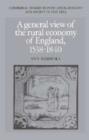 Image for A General View of the Rural Economy of England, 1538-1840