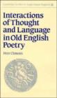 Image for Interactions of Thought and Language in Old English Poetry