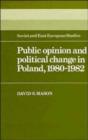 Image for Public Opinion and Political Change in Poland, 1980-1982